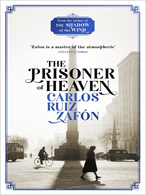 The Prisoner of Heaven (eBook): Cemetery of Forgotten Books Series, Book 3